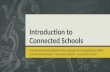 Inroduction to Connected Schools