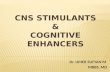 CNS STIMULANTS&COGNITIVE ENHANCERS