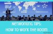 Alan Rasof's Networking Tips: How To Work The Room