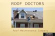Roof maintenance methods