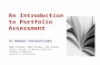 Guest Lecture: May 2015; An Introduction to Portfolio Assessment