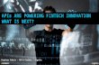 APIs Are Powering Fintech Innovation. What Is Next?
