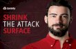 Shrink the Attack Surface - PCI Compliance