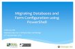 SQL Saturday 411 - Migrating SharePoint Databases and Farm Configuration Using PowerShell