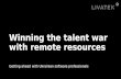 Winning the talent war with remote resources