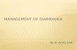 Management of diarrhoea