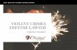 Violent crimes defense Lawyer