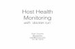 Host Health Monitoring with Docker Run