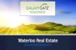 Galaxy Gate Waterloo Real Estate