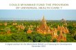 Financing universal health coverage in myanmar