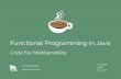 Functional Programming in Java - Code for Maintainability