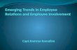 Emerging trends in employee relations and employee involvement