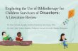 Exploring the Use of Bibliotherapy for Children Survivors