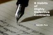 8 Habits of Highly Defective Contracts