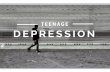 Depression in Todays Teenagers