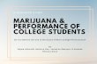 Marijuana & Performance of College Students