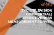 TVC (TELEVISION COMMERCIAL) EFFECTIVENESS MEASUREMENT SURVEY IN INDONESIA 2014