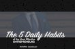 Russ Ruffino presents Five Daily Habits that will Change Your Life
