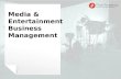 Media & Entertainment Business Managament