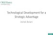 Technological Developments for Strategic Advantage - Ashok Belani