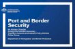 Andrew Chandler - Department Of Immigration and Border Protection - Management and Provision of Port and Border Security as Intermodal Operations Continue to Grow in Australia