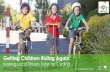 Getting Children Riding Again: Making Local Streets Safer for Cycling