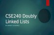 CSE240 Doubly Linked Lists
