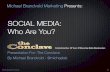 Social Media: Who Are You?
