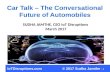 Car talk  - The  Conversational Future of Automobiles