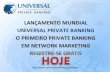 UNIVERSAL PRIVATE BANKING / PRE-CADASTRO