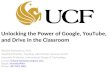 Unlocking the Power of Google, YouTube, and Drive in the Classroom