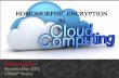 Homomorphic encryption  in cloud computing final
