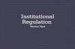 Institutional regulation