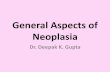 General aspect of neoplasia