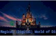The Magical (Digital) World of Disney