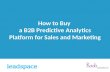 How to Buy a B2B Predictive Analytics Platform for Sales and Marketing
