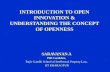 Introduction to open innovation and understanding the concept of openness