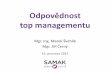 Diskusní setkání na téma Odpovědnost top managementu - SAMAK