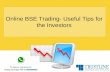 Online BSE Trading- Useful Tips for the Investors