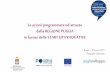 Le azioni programmate ed attuate della Regione Puglia in favore delle startup innovative