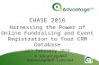 AdvantageNFP Fundraiser  CHASE 2016 Seminar - Harnessing the Power of the Web to Your CRM- 16th February 2016