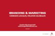 Branding & Marketing: Códigos locales, relatos globales