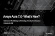 Avaya Aura 7.0 - What's New Webinar Slides