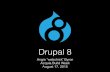 Drupal 8 - Build Week Update