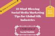 25 mind blowing social media marketing tips for global silk industries