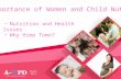 The Importance of Women and Children`s Nutrition