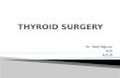 thyroid surgery important