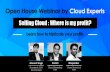 Selling cloud   where is my profit an open house webinar by cloud experts