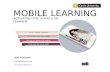 Mobile learning - Activating the "Always On" Learner