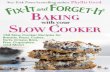 Fix-It and Forget-It - Baking with Your Slow Cooker (2016)